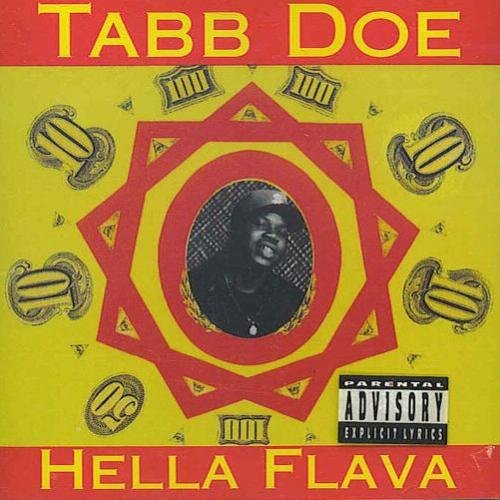 DOE,TABB/HELLA FLAVA